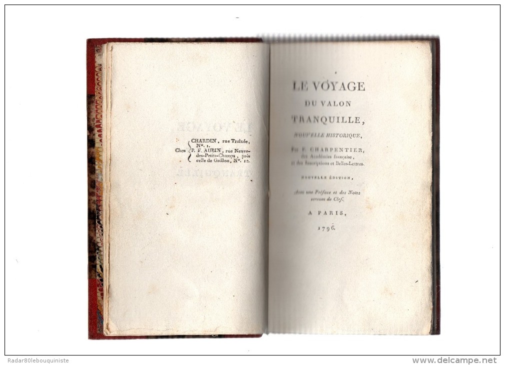 F.Charpentier.Le Voyage Du Valon Tranquille,nouvelle Historique.le Valon Tranquille,Sonnet,clef Du Voyage.112-32[3]1796 - 1701-1800