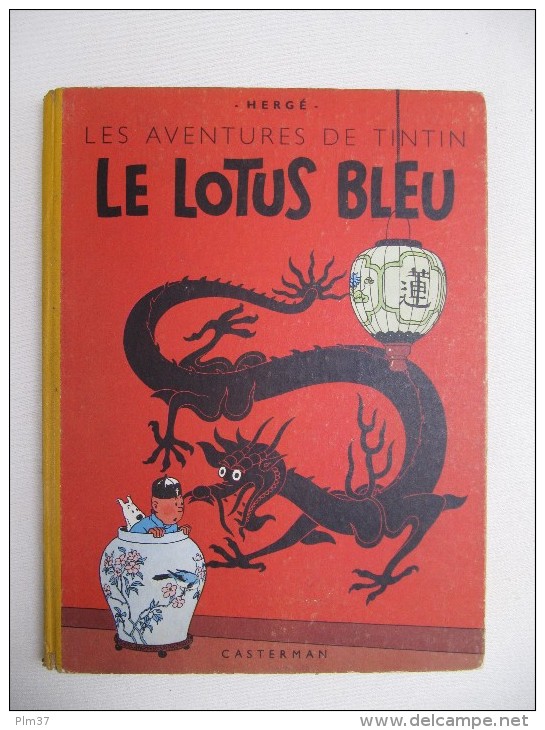 HERGE -  Les Aventures De TINTIN -  Le Lotus Bleu - 1952 - Hergé