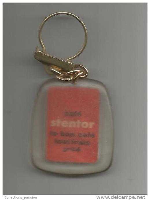 Porte-clefs , CAFE ,STENTOR  ,  Frais Fr : 1.80€ - Porte-clefs