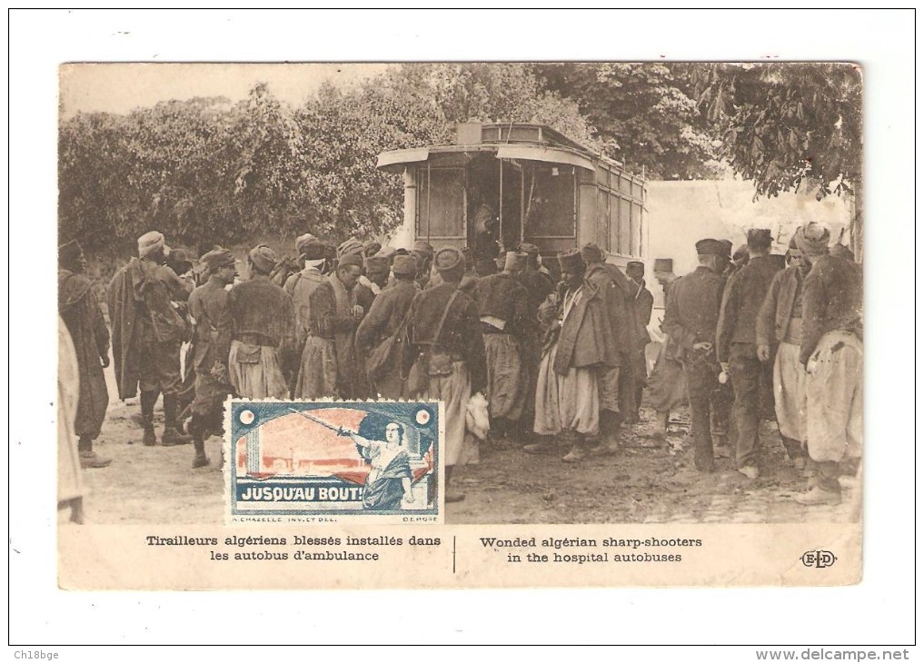 CPA :Tirailleurs Algériens - Marcophilie : Timbre " Jusqu'au Bout" + Français N'achetez Plus De Produits Allemands ... " - Guerre 1914-18