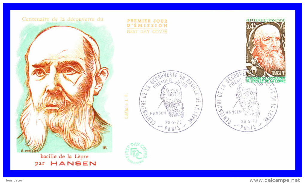 1767 (Yvert) Sur FDC (GF-PJ) - Centenaire De La Découverte Du Bacille De La Lèpre Par Hansen - France 1973 - 1970-1979