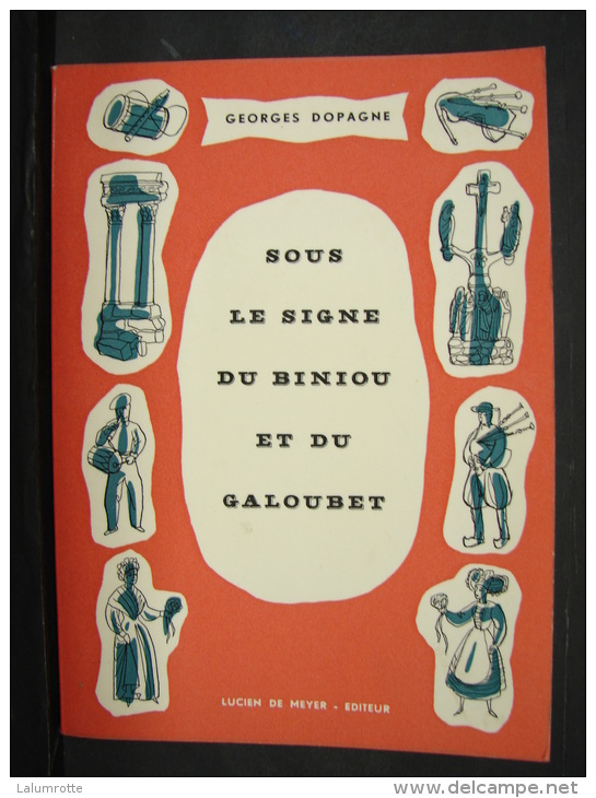 Liv. 59. Sous Le Signe Du Bibiou Et Du Galoubet, Dédicacé Par L'auteur Georges Dopagne. - Opdrachten