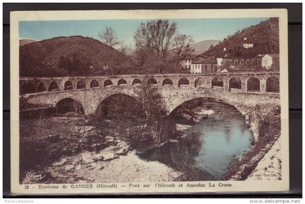 Environs De Ganges - Hérault - Pont Et Aqueduc La Croux - Ganges