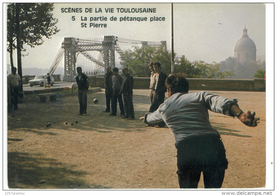 CPSM 31 Toulouse Scène De La Vie Toulousaine Partie De Pétanque Place St Pierre - Toulouse