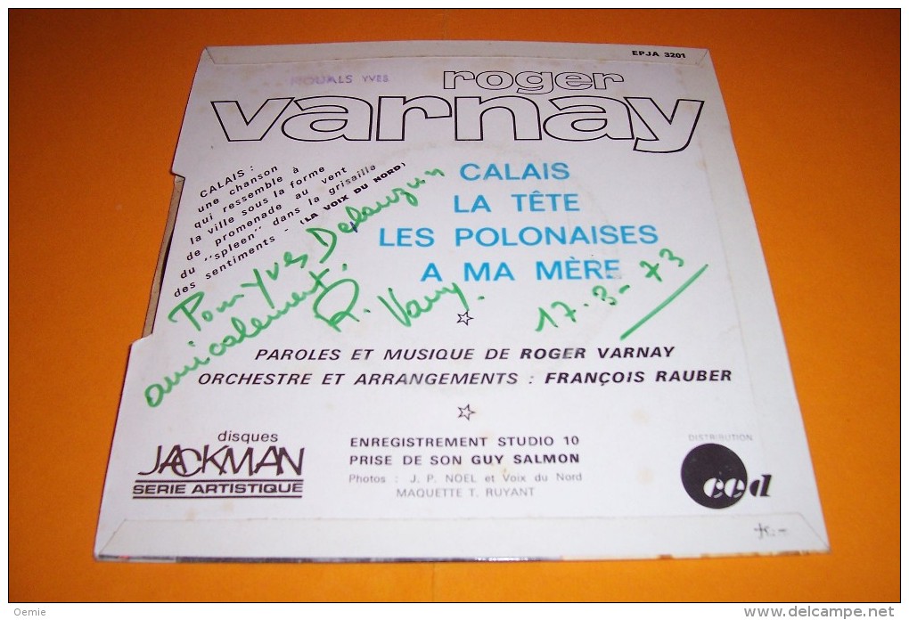 ROGER  VARNAY  °  CALAIS  + 3 TITRES   AVEC AUTOGRAPHE - Autógrafos