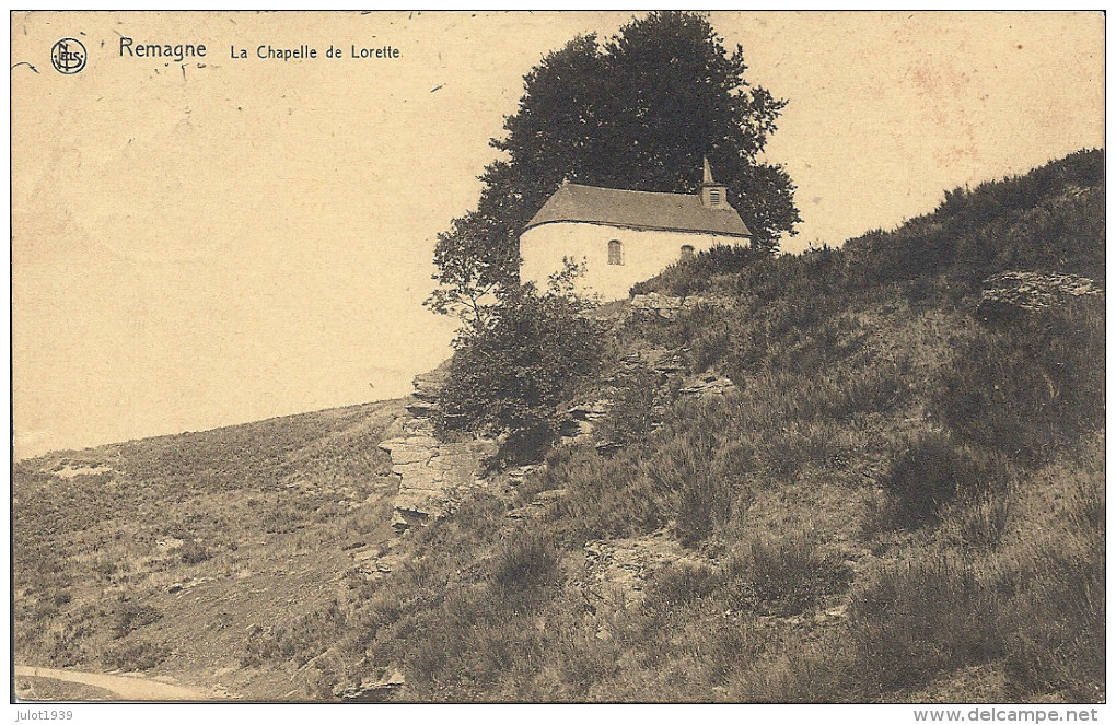 REMAGNE ..-- Chapelle De Lorette . Vers XL ( Melle Mady EVRARD ) . Voir Verso . - Libramont-Chevigny