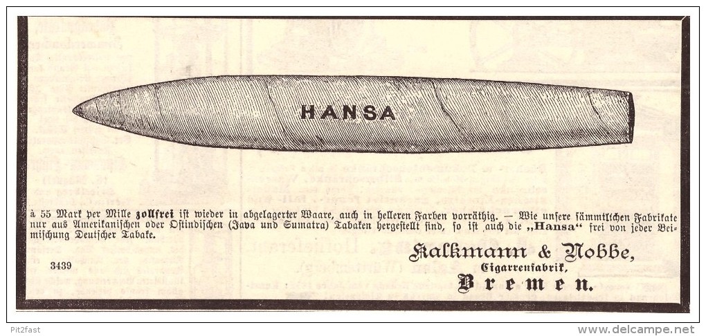 Original Werbung - 1884 - HANSA - Zigarren , Kalkmann & Nobbe In Bremen , Cigarren !!! - Etichette