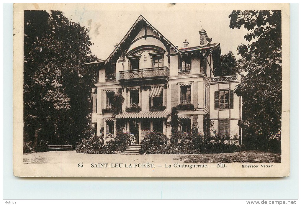 SAINT LEU LA FORÊT  - La Chataigneraie. - Saint Leu La Foret