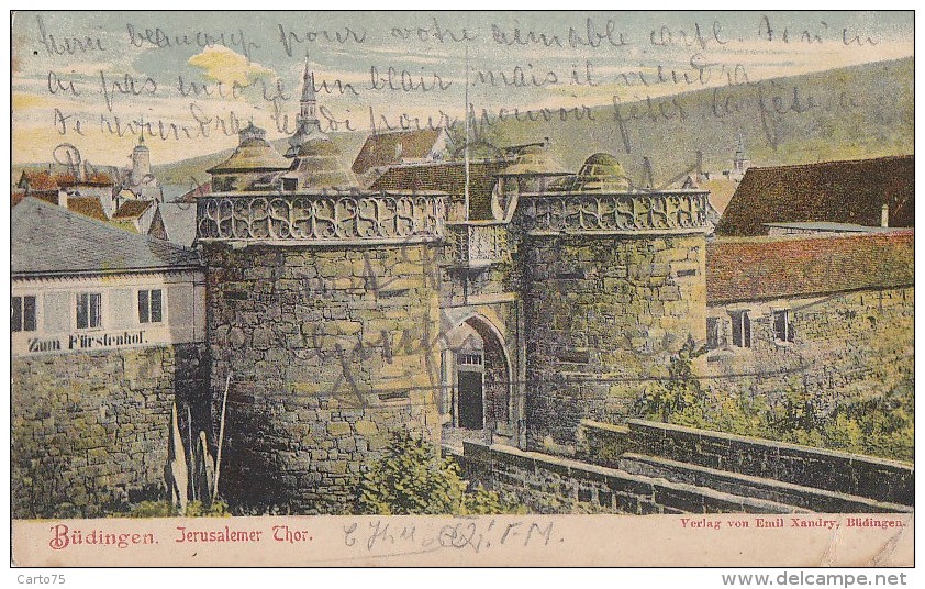 Allemagne - Büdingen - Jerusalemer Thor - Précurseur Postmarked Giessen Gelnhausen 1903 - Wetterau - Kreis