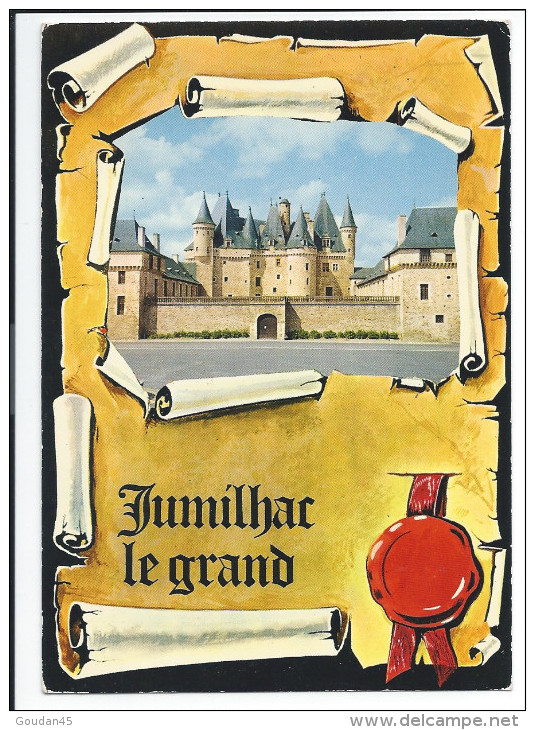 JUMILHAC-le-GRAND - Le Chateau - Otros & Sin Clasificación