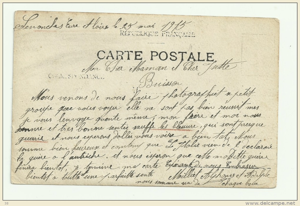 Carte Photo SENONCHES Hopital Miltaire Mai 1915 D´ Alphonse Et Adolphe MILLIET Lire Correspondance - Sonstige & Ohne Zuordnung