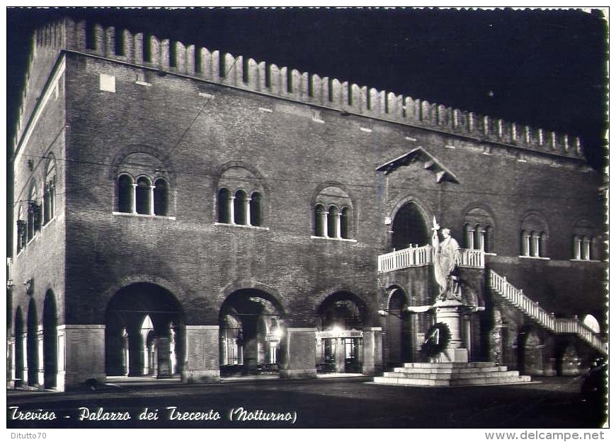 Treviso - Palazzo Dei Trecento - Notturno - 6 - Formato Grande Viaggiata Mancante Di Affrancatura - Treviso