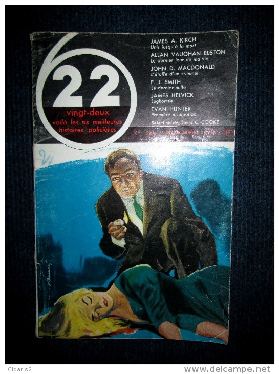 "22" (VINGT DEUX VOILA Les 6 MEILLEURES HISTOIRES POLICIERES)#6 Polar Policier KIRCH ELSTON MACDONALD SMITH HELWICK 1958 - Arthème Fayard - Autres