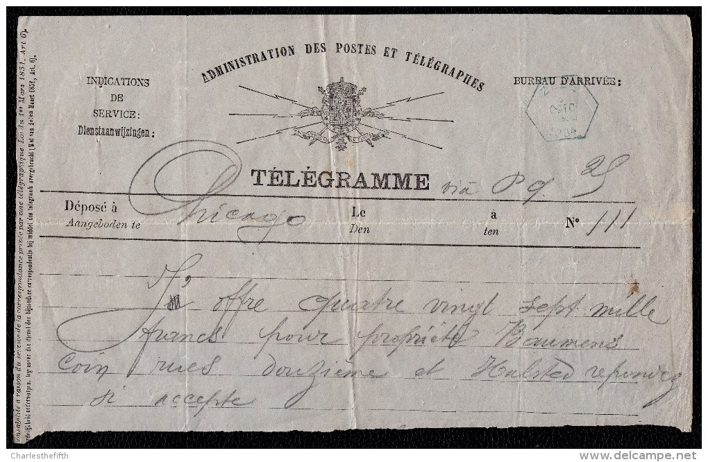 RRRRR -  1884 TELEGRAMME CHICAGO > ZELE  - OFFRE SUR PROPRIETE BAUWENS  ( Berlare By Gent ) - Timbres Télégraphes [TG]
