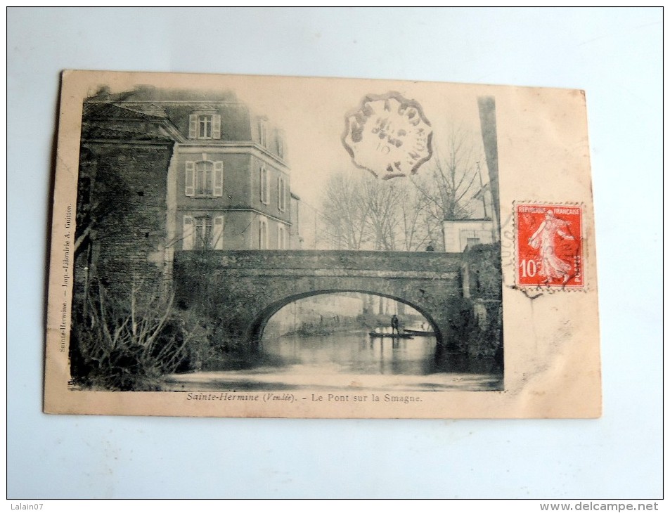 Carte Postale Ancienne : SAINTE-HERMINE : Le Pont Sur La Smagne - Sainte Hermine