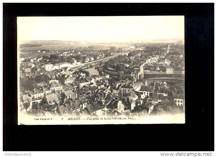 MEAUX Seine Et Marne 77 : Vue Générale Prise De La Cathédrale - Meaux