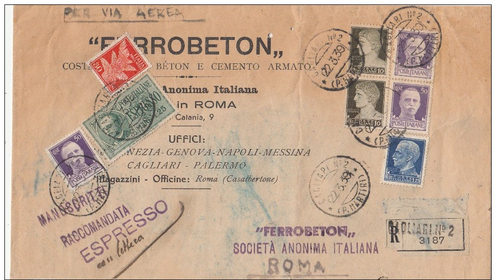 STORIA POSTALE POSTA AEREA 1939 CAGLIARI ROMA MANOSRITTI ESPRESSO RACCOMANDATA - Poststempel (Flugzeuge)