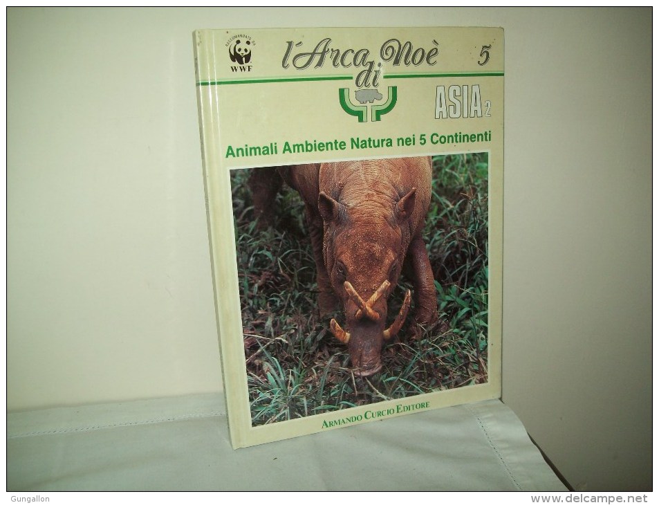 L'Arca Di Noè (Curcio 1988) Animali Ambiente Natura Dei 5 Continenti "Asia 2 - Histoire, Philosophie Et Géographie