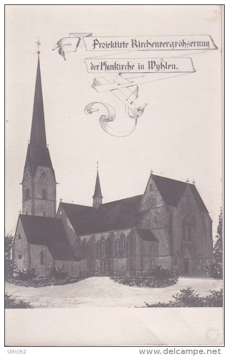 AK Wyhlen - Projektirte Kirchenvergröhserung Der Pfarrkirche In Wyhlen - RRR! (10232) - Grenzach-Whylen