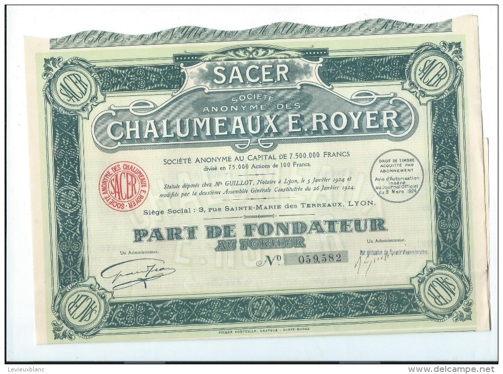 Part De Fondateur Au Porteur/ SA Des Chalumeaux E. Royer / LYON/ Forveille Graveur / Rodez/1924     ACR87 - Industrie