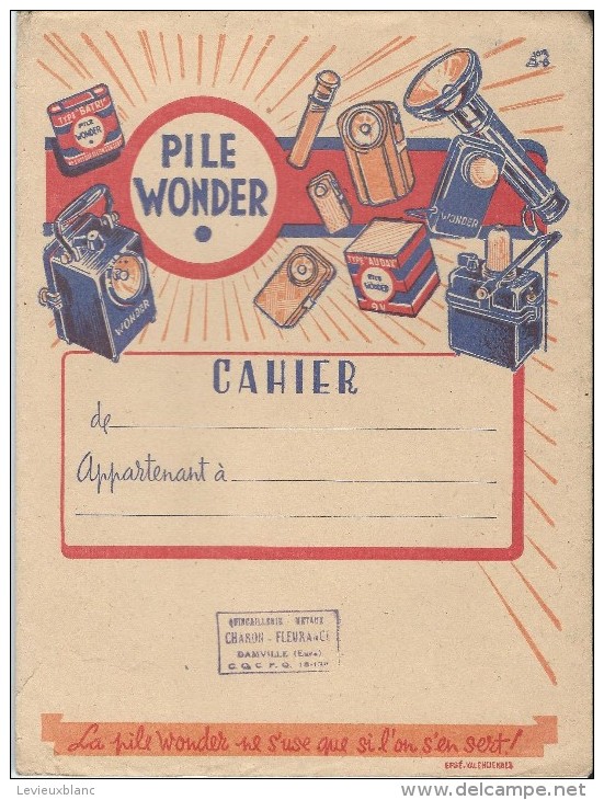 Protége Cahier/ Wonder/ Pile électrique/Damville/Eure/Efgé/Valenciennes/ Vers 1945      CAH50 - Electricité & Gaz