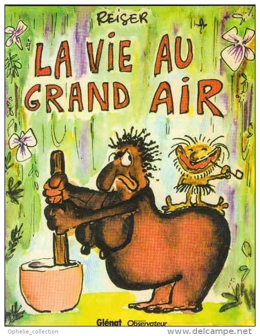 La Vie Au Grand Air 2008 - Reiser