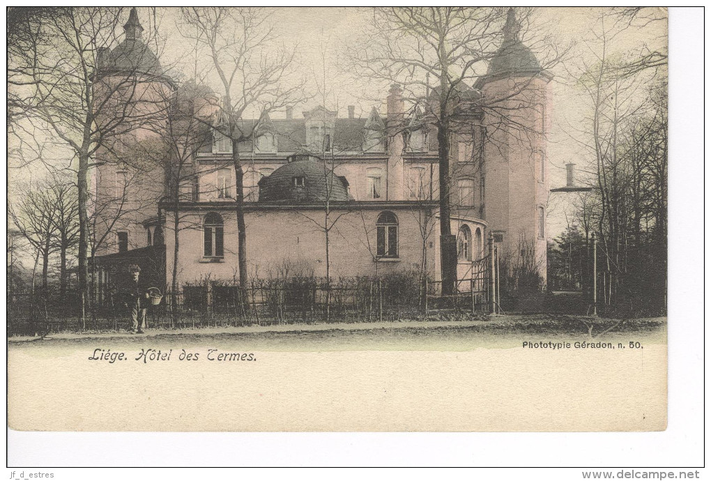 CP Liège Hôtel Des Termes Ed. Colorisée  Vers 1903 - Luik