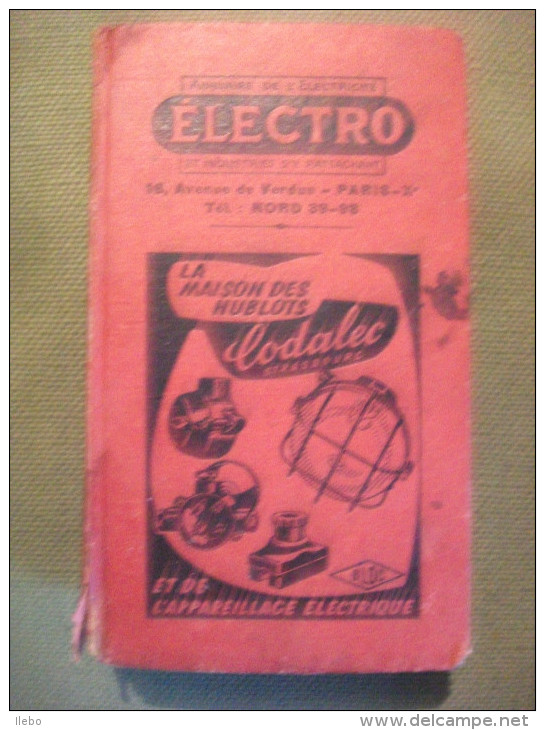 Annuaire De L'electricité électro 1955 Fournitures Moteurs Marques De Fabriques - Telefonbücher