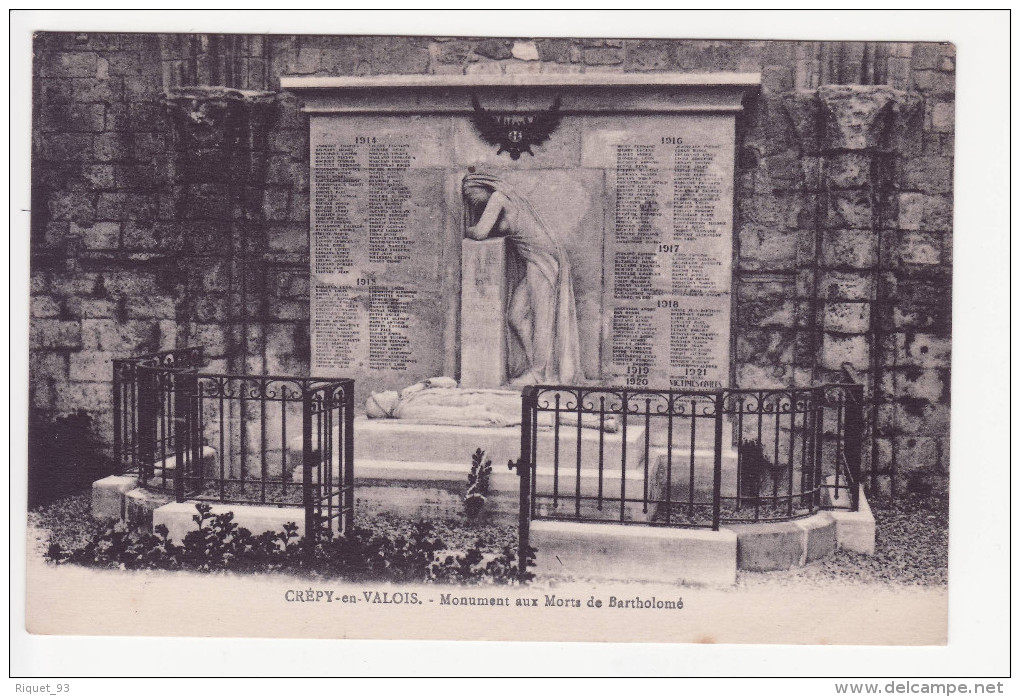 CREPY En VALOIS - Monument Aux Morts De Bartholomé - Crepy En Valois