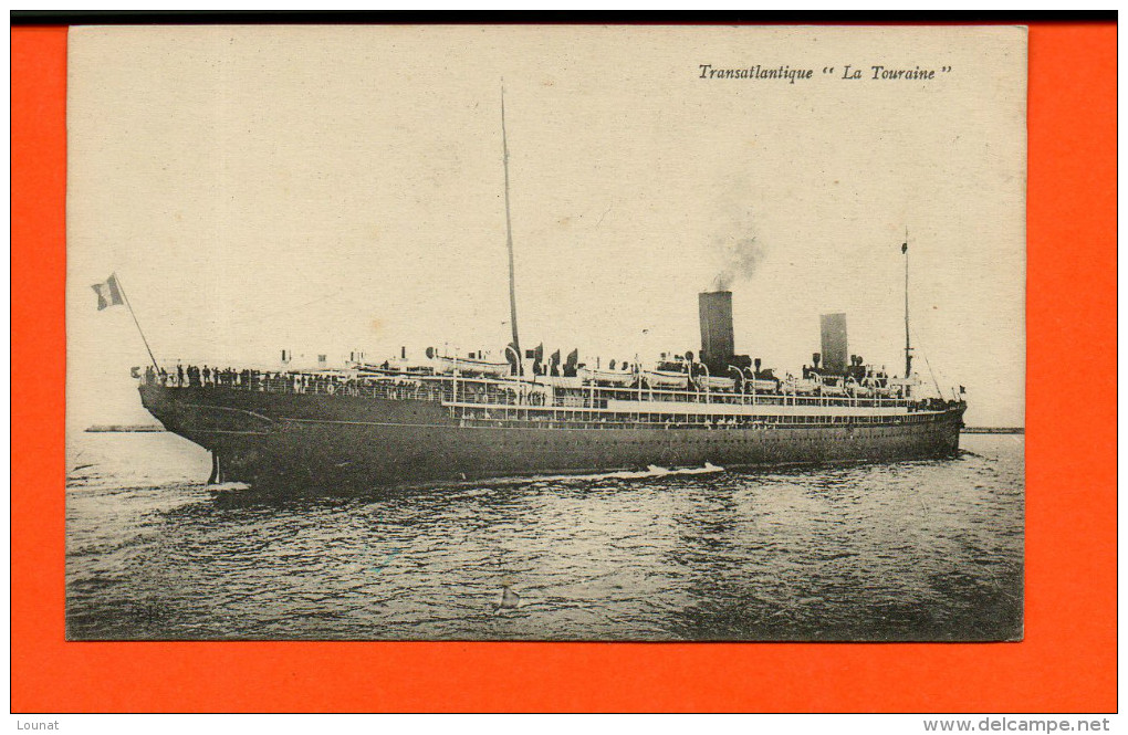 Bâteau - Le Havre - Transatlantique " La Touraine " - Steamers