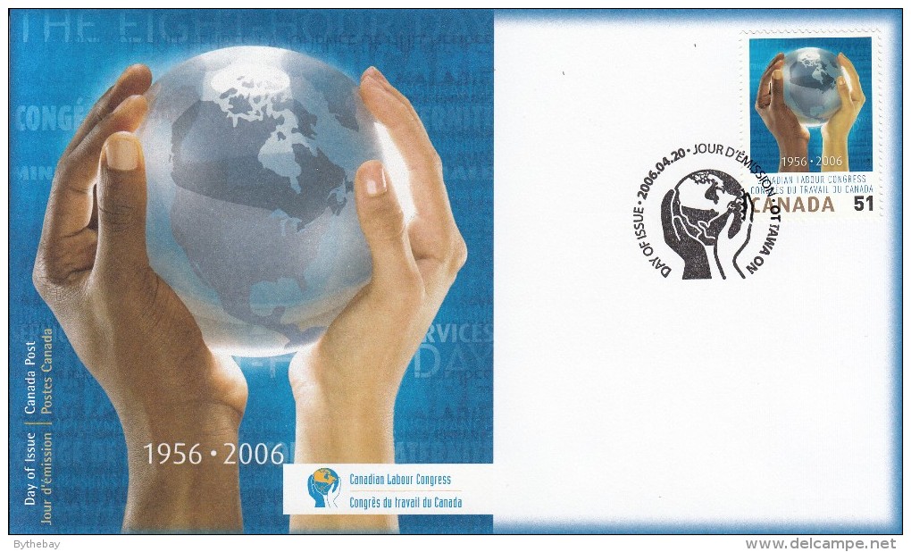 Canada FDC Scott #2149 51c Hands Holding Globe - Canadian Labour Congress 50th Ann - 2001-2010