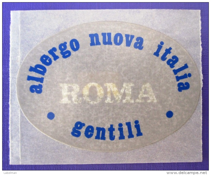 HOTEL ALBERGO MOTEL PENSIONE MOTEL NUOVA ROMA ITALIA ITALY MINI STICKER DECAL LUGGAGE LABEL ETIQUETTE AUFKLEBER - Hotel Labels