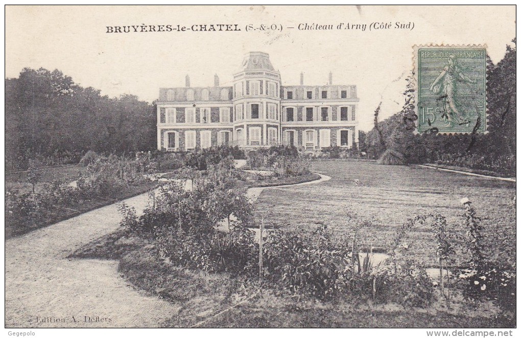 BRUYERES LE CHATEL - Chateau D'Arny ( Coté Sud ) - Bruyeres Le Chatel