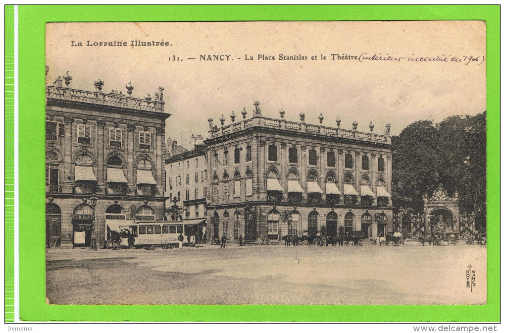 Nancy.-La Place Stanislas Et Le Théatre La Lorraine Illustrée   131 Geschreven Aan Directeur Pontet( Theatre Royal D'anv - Altri & Non Classificati