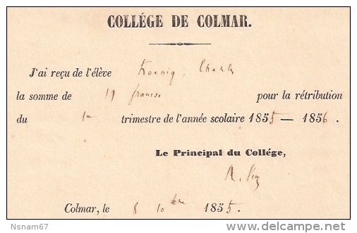 F114 - COLLEGE DE COLMAR - RECU POUR RETRIBUTION TRIMESTRE ANNEE SCOLAIRE 1855  - Alsace - Haut Rhin - - Diplomas Y Calificaciones Escolares