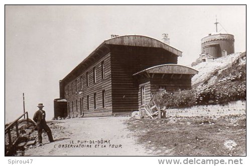 CPA PUY DE DOME - L'OBSERVATOIRE ET LA TOUR - Autres & Non Classés