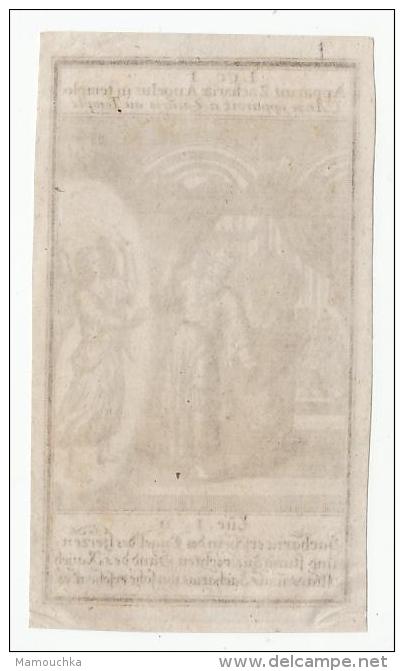 Gravure - Litho - Steendruk : Luc I. Apparuit Zacharia Angelus In Templo- L´Ange Apparoit A Zacarie Au Temple - Images Religieuses