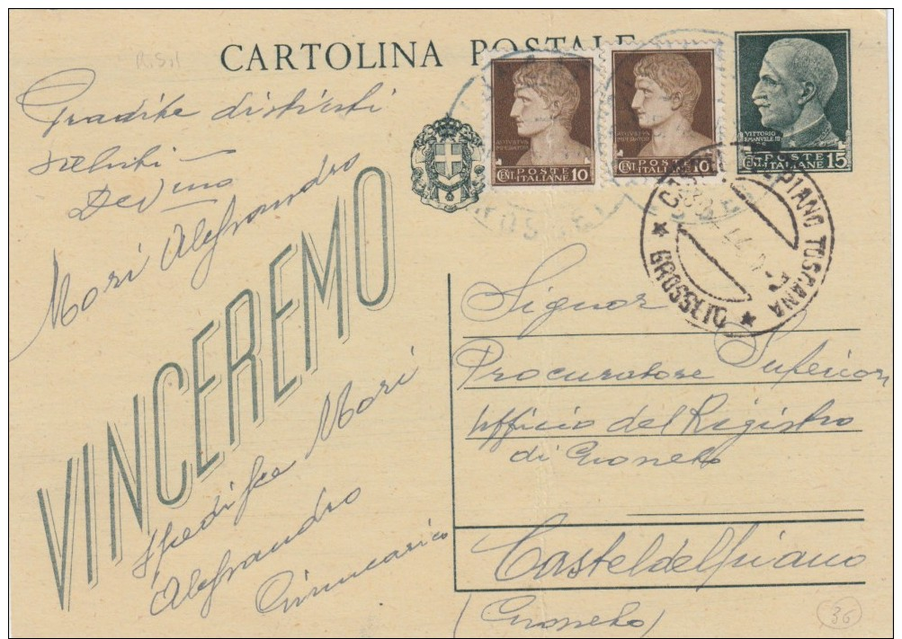 CASTEL DEL PIANO GROSSETO 1944 - CARTOLINA POSTALE VINCEREMO CENT. 15 CON COMPLEMENTO IMPERIALE CON FASCI  - S7341 - Storia Postale