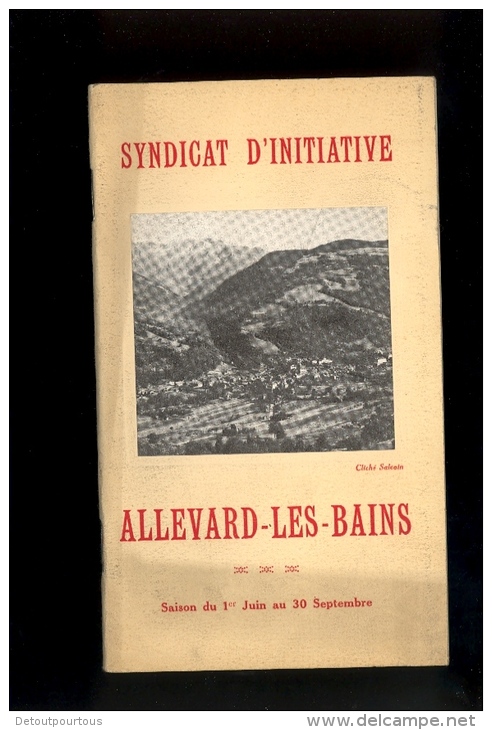 Livret Guide Touristique ALLEVARD LES BAINS Isère  1926 P48 Pages Panorama Les Sept Laux / Publicités Commerces Hotels - Dépliants Turistici