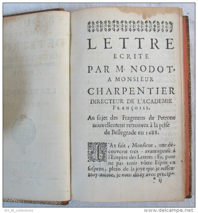 La SATYRE De PÉTRONE / 1ère Édition Complétée Pierre Groth. A Cologne En 1694 / TOME 1 - Before 18th Century