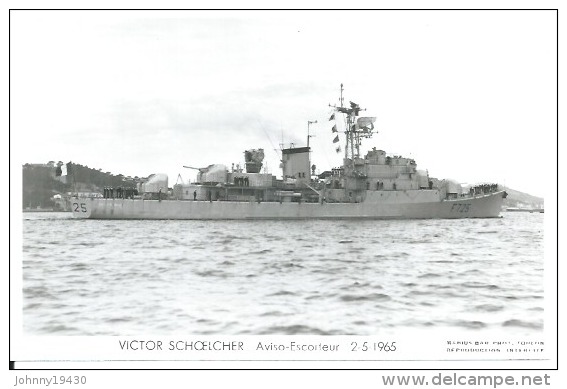 CP PHOTO: " VICTOR SCHOELCHER "  AVISO-ESCORTEUR  F 725  -  2-5-1965  ( Animées  -  BATEAU DE GUERRE ) - Krieg