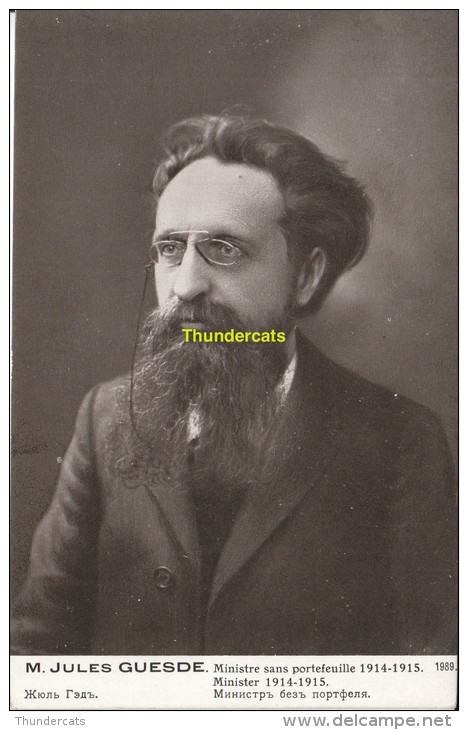 CPA M JULES GUESDE MINISTRE SANS PORTEFEUILLE 1914-1915 - Hommes Politiques & Militaires