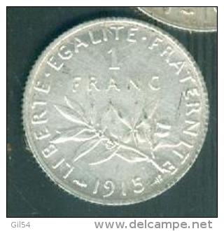 1 Franc  1915 - Semeuse - Argent- SILVER Bel Etat  - Pia9509 - 1 Franc