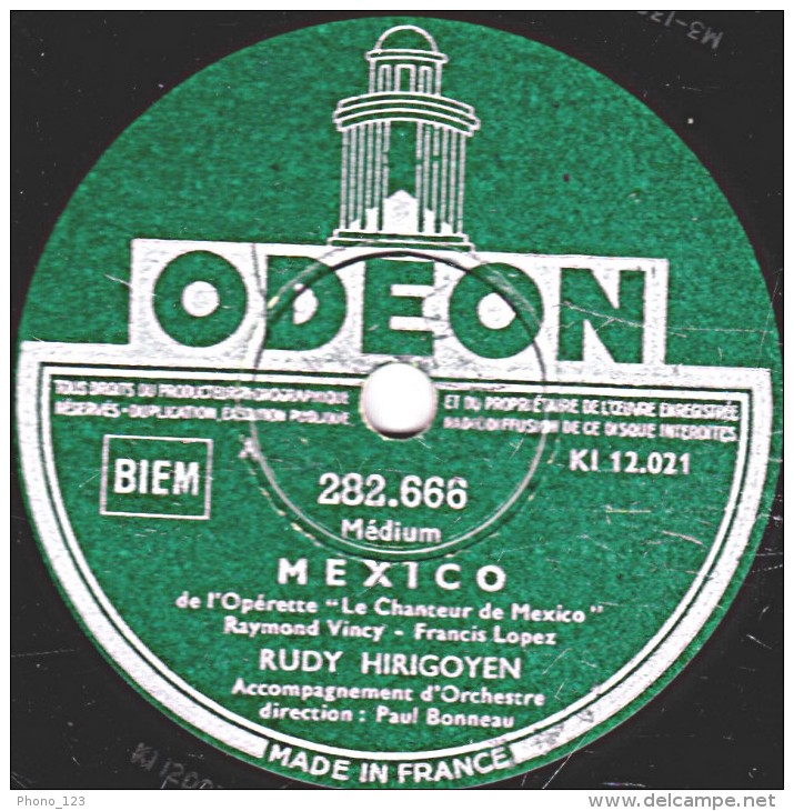 78 Trs - ODEON 282.668 - état EX - RUDY  HIRIGOYEN - MEXICO - ACAPULCO - 78 Rpm - Schellackplatten