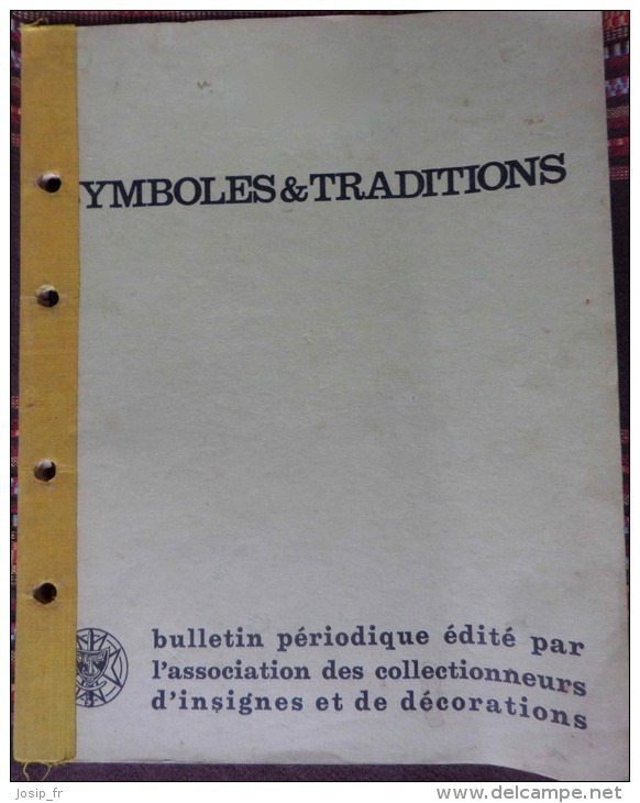 LIVRET SYMBOLES & TRADITIONS: SIGNIFICATION DES SIGLES MILITAIRES - Frankreich