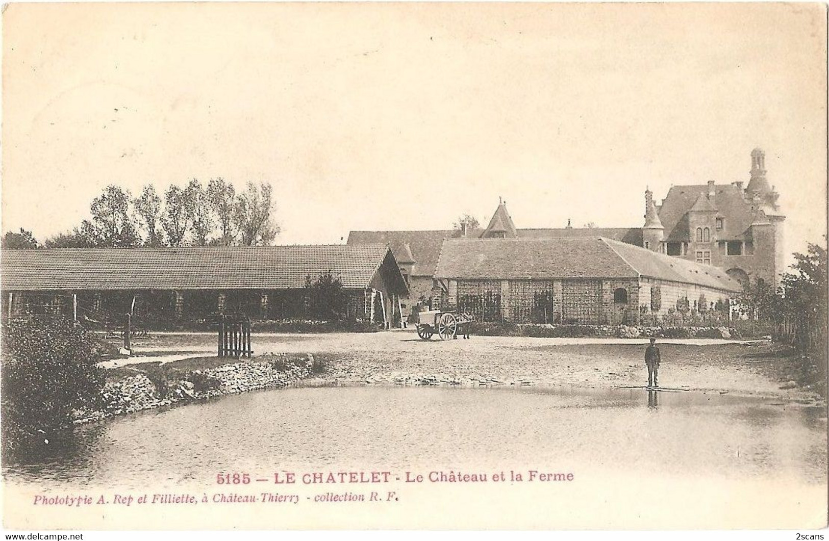 Dépt 77 - LE CHÂTELET-EN-BRIE - Le Château Et La Ferme - (Rep Et Filliette N° 5185) - De MAQUINAY à Marie-Louise DEFFIS - Le Chatelet En Brie