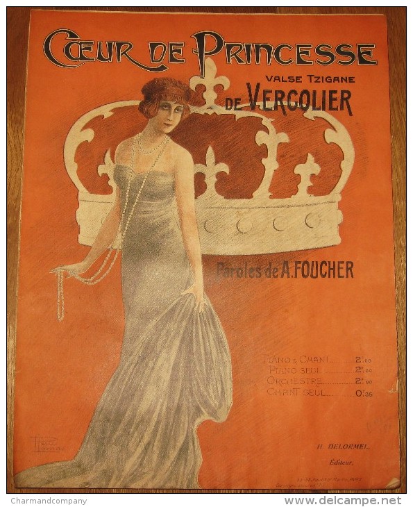 1912, Coeur De Princesse, Valse Tzigane De VERCOLIER, Paroles De A. Foucher - Illustration De Pierre LEMAS - Partitions Musicales Anciennes