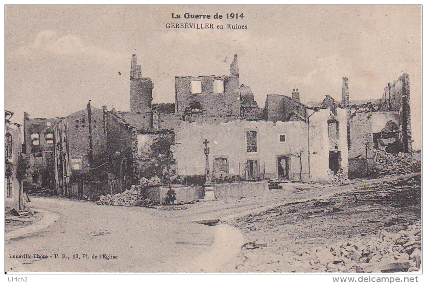 CPA Gerbéviller En Ruines - La Guerre De 1914  (10355) - Gerbeviller