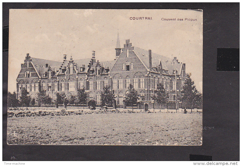 Courtrai  Couvent Des Picpus Feldpost 1917 - Kortrijk