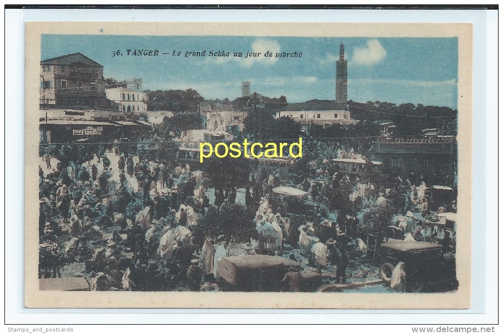 TANGER, MOROCCO - LE GRAND SOKKO. OLD POSTCARD C.1910 #79. - Tanger